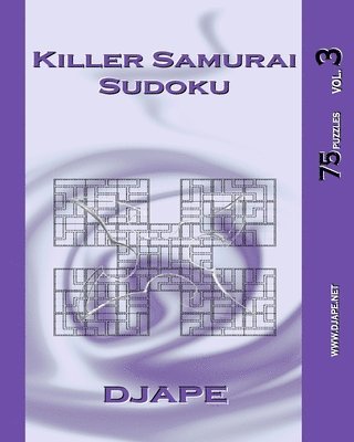 Djape - Killer Samurai Sudoku vol. 3: 75 puzzles, Häftad. Tillgänglighet: Lägg i varukorg