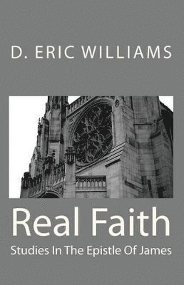 Eric Williams - Real Faith, Häftad. Tillgänglighet: Lägg i varukorg