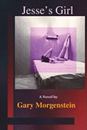 Gary Morgenstein - Jesse's Girl, Häftad