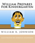 William Prepares for Kindergarten
