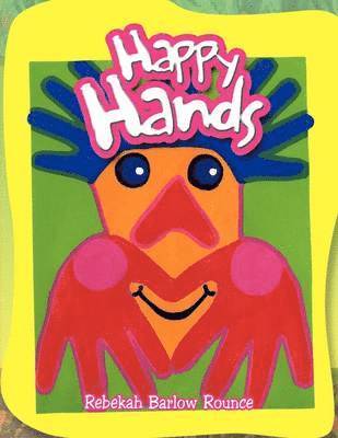 Rebekah Barlow Rounce - Happy Hands, Häftad. Tillgänglighet: Lägg i varukorg