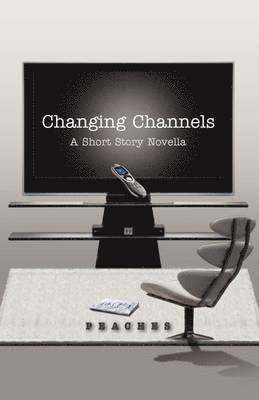 Peaches - Changing Channels, Häftad. Tillgänglighet: Lägg i varukorg