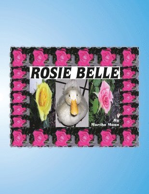 Martha Mann - Rosie Belle, Häftad. Tillgänglighet: Lägg i varukorg