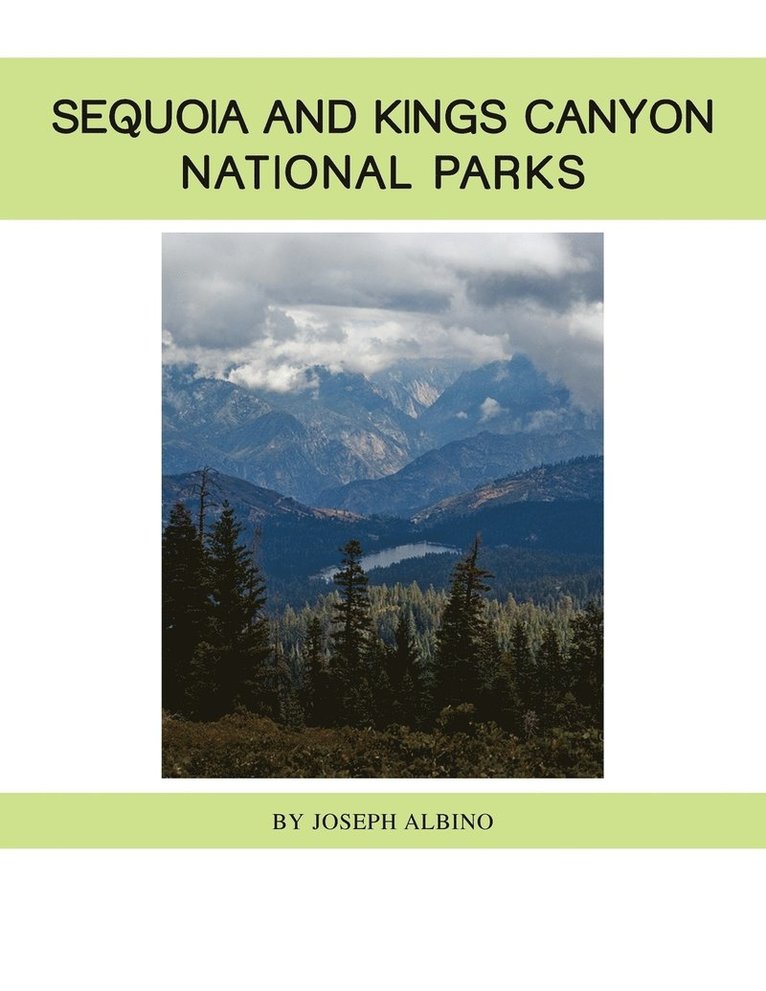 Joseph Albino - Sequoia and Kings Canyon National Parks, Häftad. Tillgänglighet: Lägg i varukorg