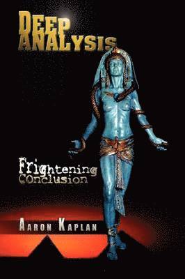 Aaron Kaplan - Deep Analysis, Häftad