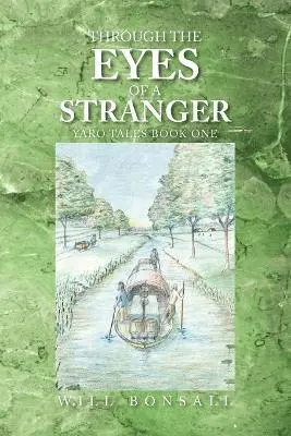 Will Bonsall - Through the Eyes of a Stranger, Häftad. Tillgänglighet: Lägg i varukorg