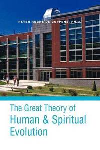 The Great Theory of Human & Spiritual Revolution