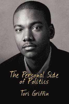 Personal Side of Politics