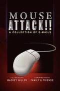 Mouse Attack!!