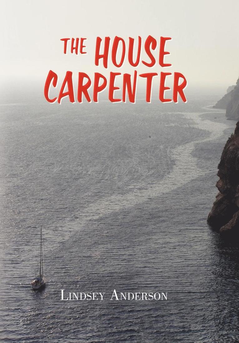 Lindsey Anderson - House Carpenter, Inbunden. Tillgänglighet: Lägg i varukorg