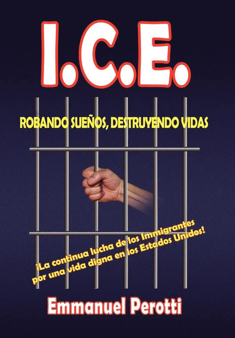 Emmanuel Perotti - I.C.E., Inbunden. Tillgänglighet: Lägg i varukorg