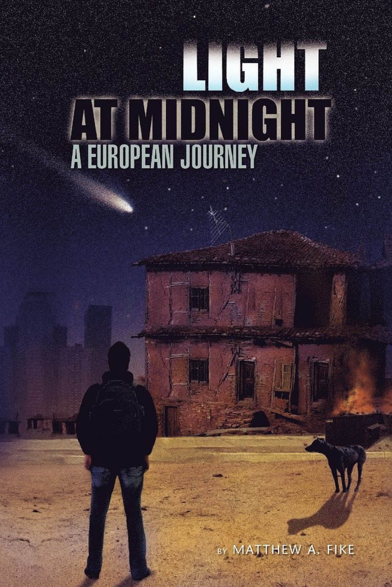 Matthew a Fike - Light at Midnight, Häftad. Tillgänglighet: Lägg i varukorg