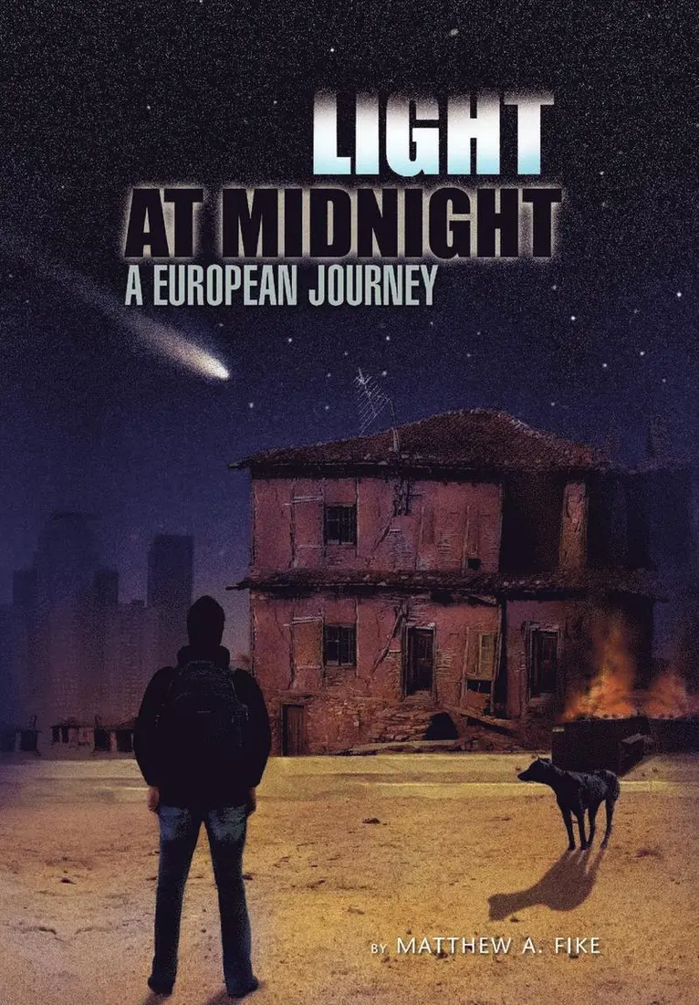 Matthew a Fike - Light at Midnight, Inbunden. Tillgänglighet: Lägg i varukorg