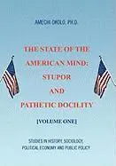 Amechi Okolo - State of the American Mind, Inbunden. Tillgänglighet: Lägg i varukorg
