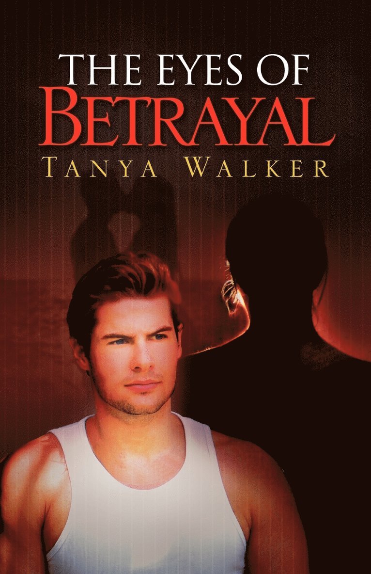 Tanya Walker - Eyes of Betrayal, Häftad. Tillgänglighet: Lägg i varukorg