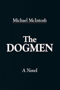 The Dogmen