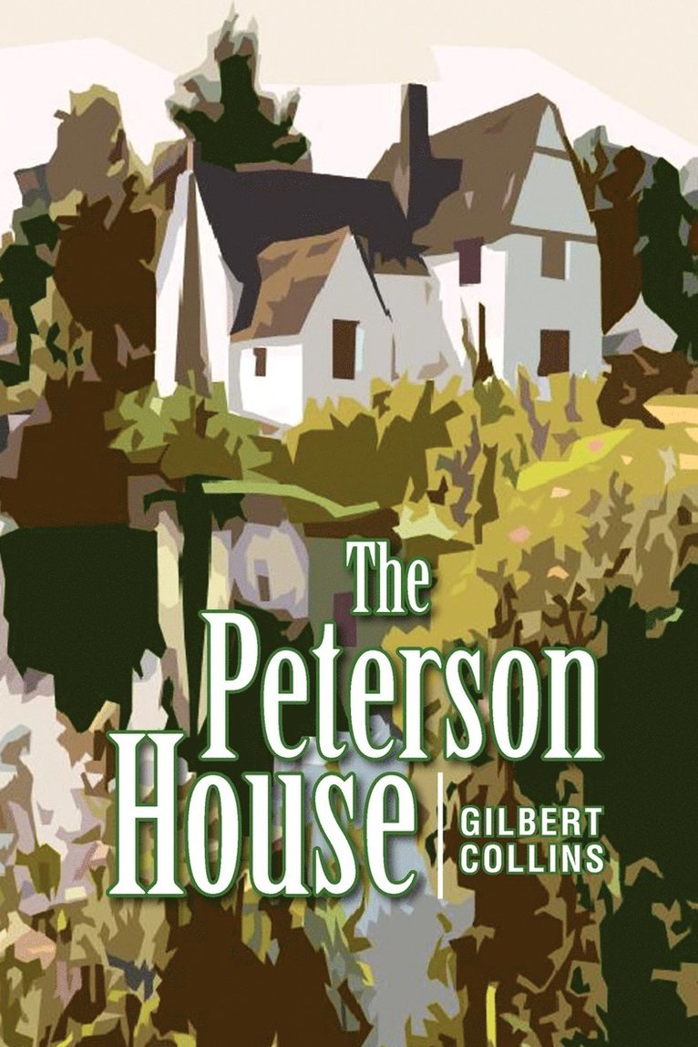 Gilbert Collins - Peterson House, Häftad. Tillgänglighet: Lägg i varukorg