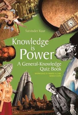 Satvinder Kaur - Knowledge Is Power, Inbunden. Tillgänglighet: Lägg i varukorg