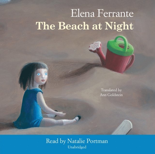 Elena Ferrante - Beach at Night, Ljudbok