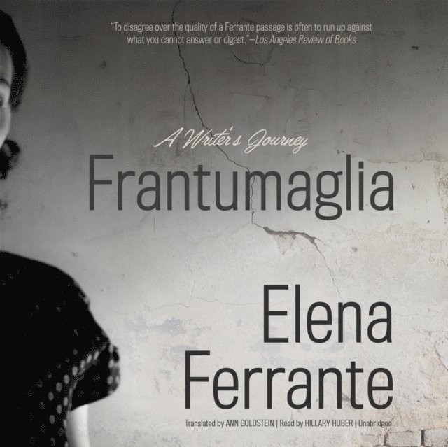 Elena Ferrante - Frantumaglia, Ljudbok