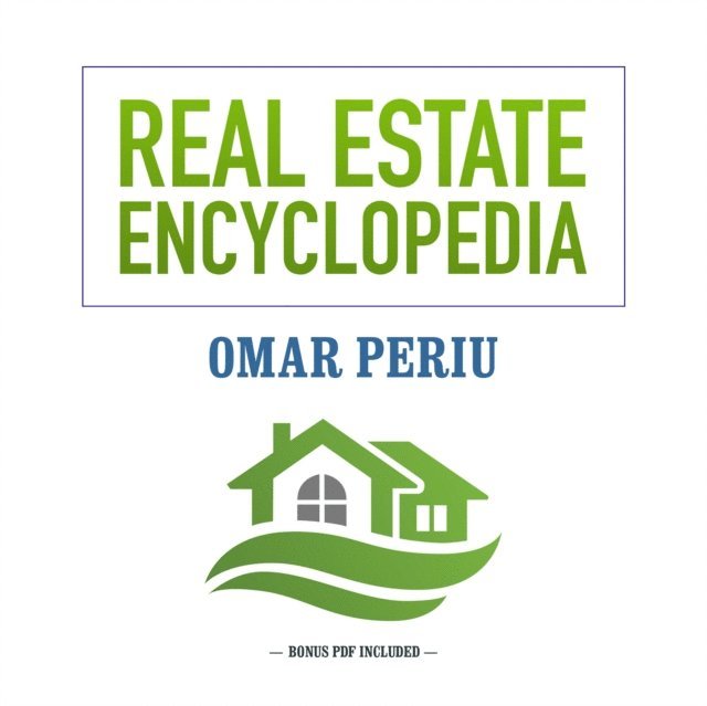 Omar Periu - Real Estate Encyclopedia, Ljudbok