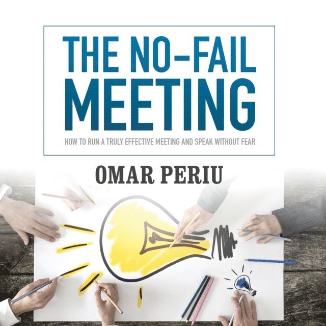 Omar Periu - No-Fail Meeting, Ljudbok