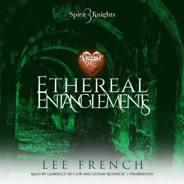 Lee French - Ethereal Entanglements, Ljudbok