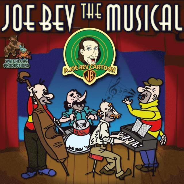 Lorie Kellogg, Pedro Pablo Sacristan, Joe Bevilacqua - Joe Bev the Musical, Ljudbok