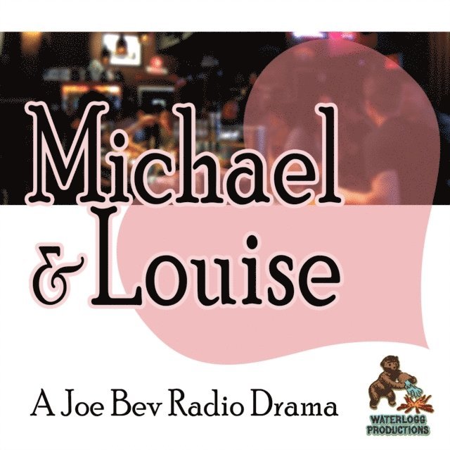 Elizabeth Jackson, Joe Bevilacqua - Michael & Louise, Ljudbok