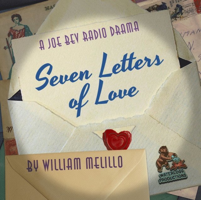 William Melillo - Seven Letters of Love, Ljudbok