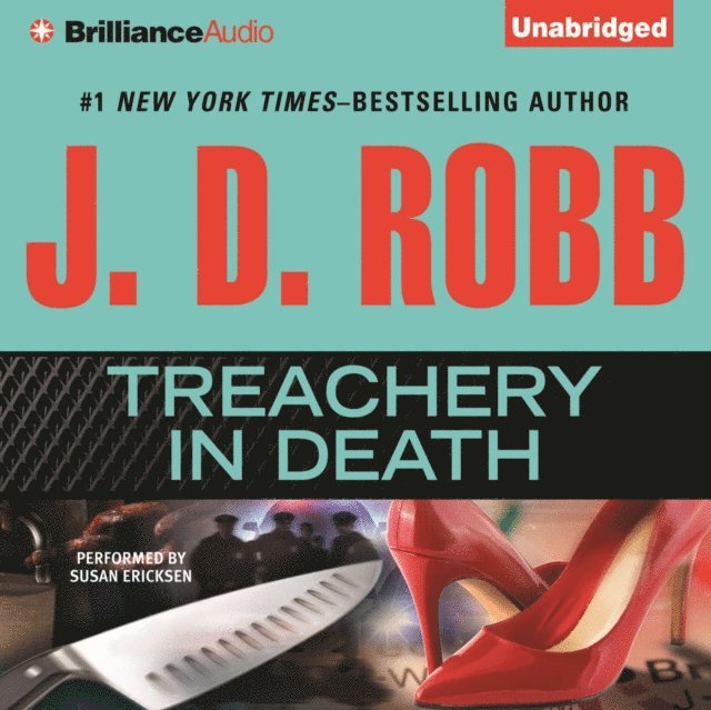 J. D. Robb - Treachery in Death, Ljudbok