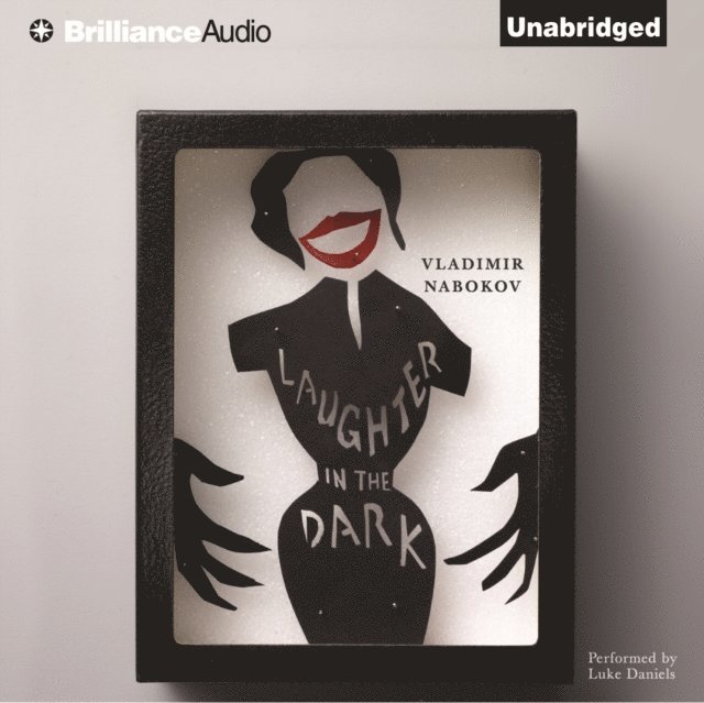 Vladimir Nabokov - Laughter in the Dark, Ljudbok