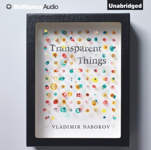 Vladimir Nabokov - Transparent Things, Ljudbok