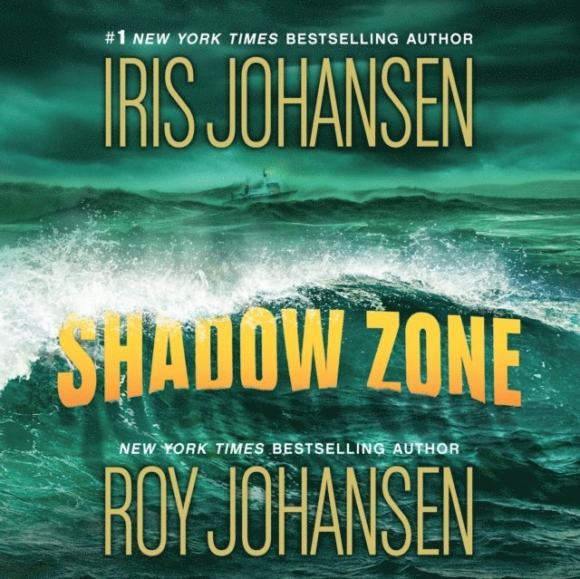 Roy Johansen, Iris Johansen - Shadow Zone, Ljudbok