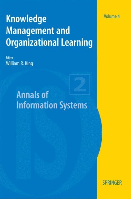 William R. King - Knowledge Management and Organizational Learning, E-bok