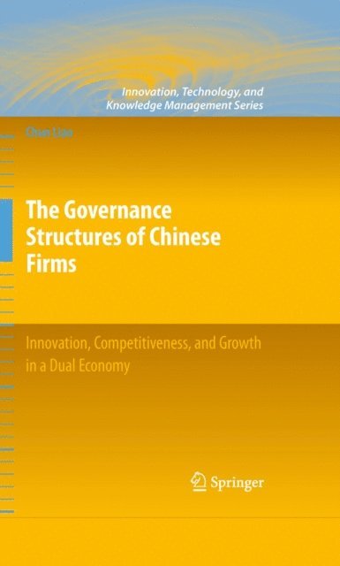 Chun Liao - Governance Structures of Chinese Firms, E-bok