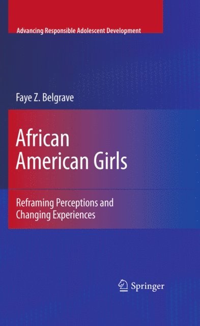 Faye Z. Belgrave - African American Girls, E-bok