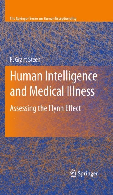 R. Grant Steen - Human Intelligence and Medical Illness, E-bok