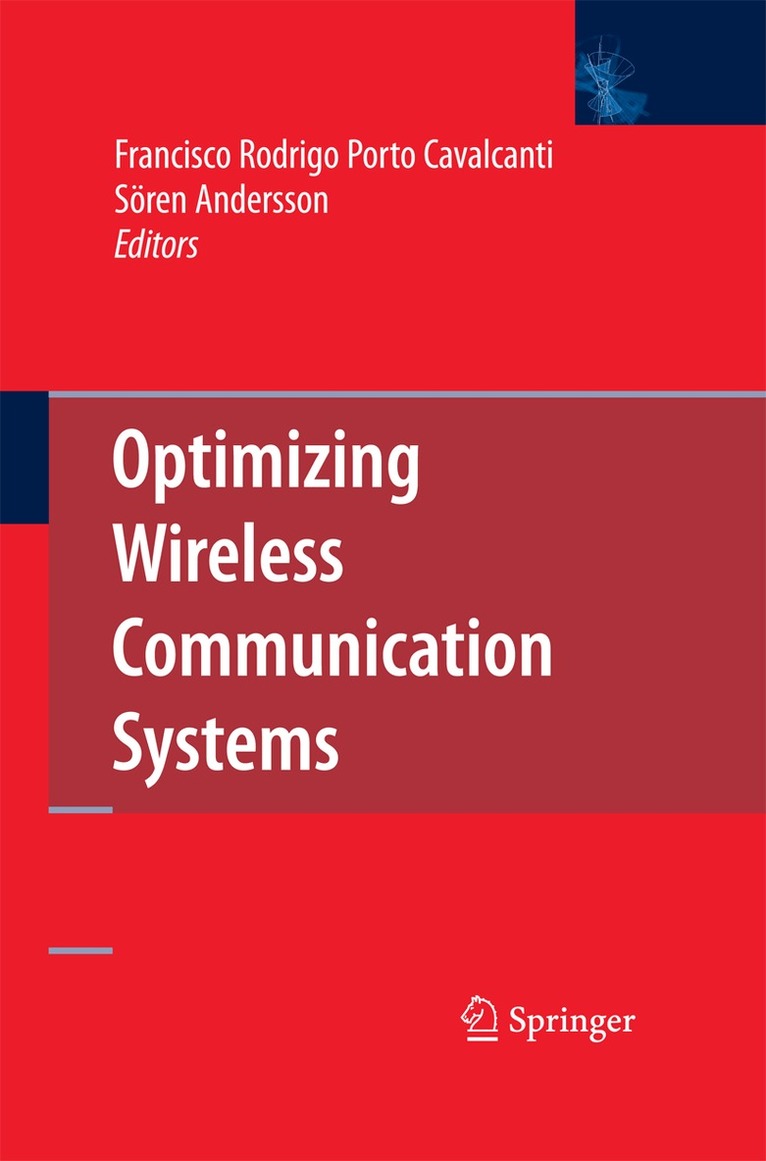 Francisco Rodrigo Porto Cavalcanti, Sören Andersson - Optimizing Wireless Communication Systems, Inbunden. Tillgänglighet: Lägg i varukorg