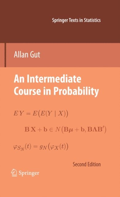 Allan Gut - Intermediate Course in Probability, E-bok