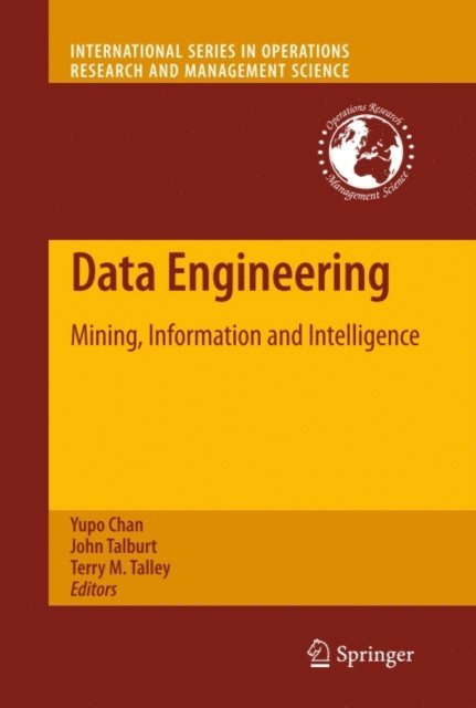 Terry M. Talley, John Talburt, Yupo Chan - Data Engineering, E-bok