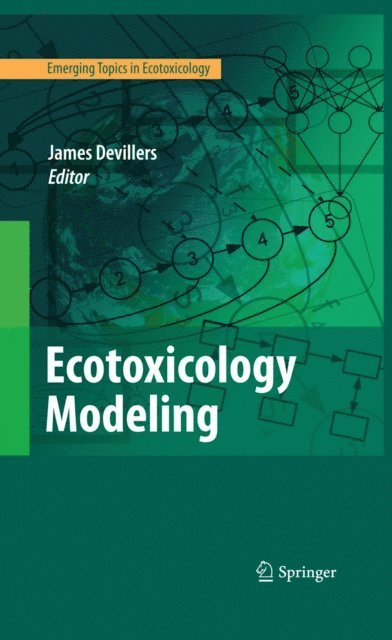 James Devillers - Ecotoxicology Modeling, E-bok