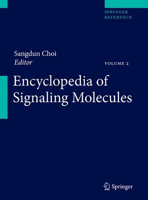 Sangdun Choi - Encyclopedia of Signaling Molecules, E-bok