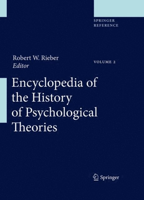 Robert W. Rieber - Encyclopedia of the History of Psychological Theories, E-bok