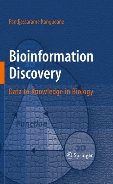 Pandjassarame Kangueane - Bioinformation Discovery, E-bok