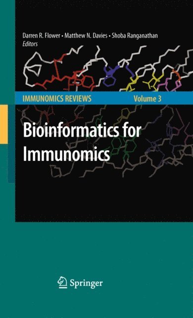 Shoba Ranganathan, Matthew Davies, Darren D.R. Flower - Bioinformatics for Immunomics, E-bok