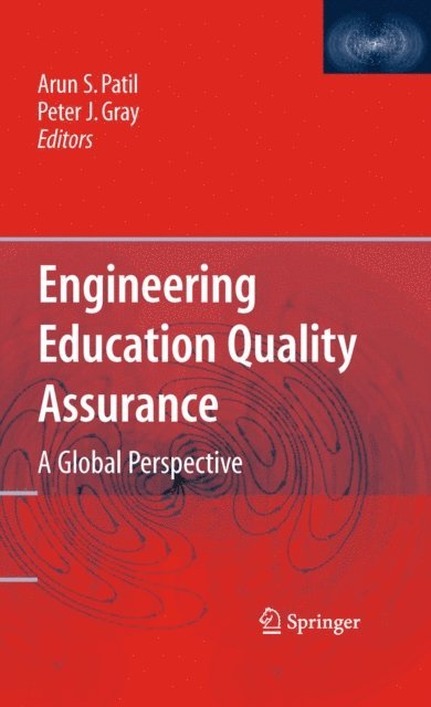 Peter Gray, Arun Patil - Engineering Education Quality Assurance, E-bok