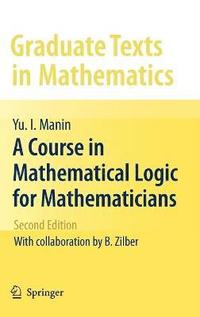 A Course in Mathematical Logic for Mathematicians