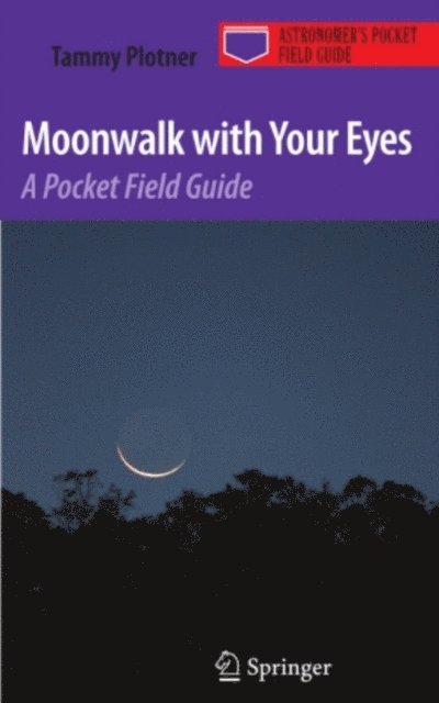 Tammy Plotner - Moonwalk with Your Eyes, E-bok
