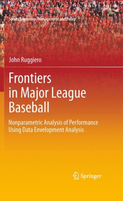 John Ruggiero - Frontiers in Major League Baseball, E-bok